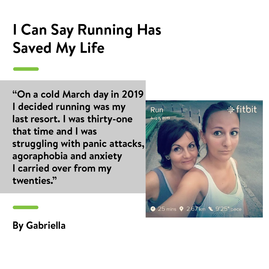 I Can Say Running Has Saved My Life by Gabriella